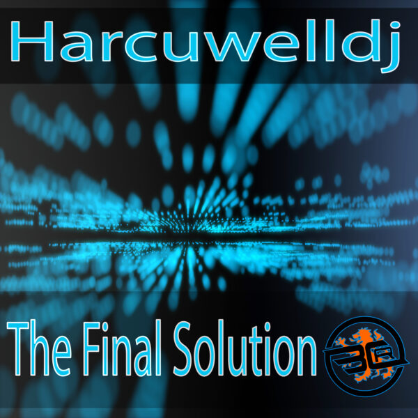 Bass Controllism Records - Harcuwelldj The Final Solution scaled